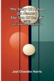 The story of Aaron (so named) the son of Ben Ali The story of Aaron (so named) the son of Ben Ali