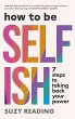 How to Be Selfish - Bild 1