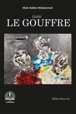 Dans le gouffre Dans le gouffre
