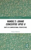 Handel's Grand Concertos Op. 6 Handel's Grand Concertos Op. 6