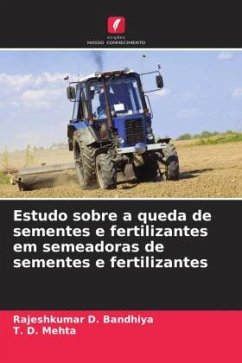 Cover Estudo sobre a queda de sementes e fertilizantes em semeadoras de sementes e fertilizantes