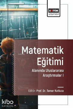 Cover Matematik Egitimi Alaninda Uluslararasi Arastirmalar 1