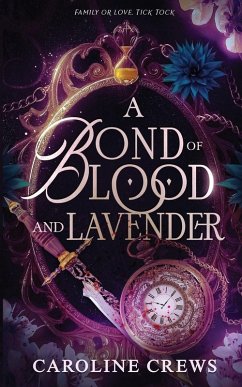A Bond of Blood and Lavender - Crews, Caroline