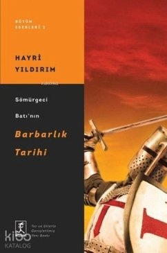Cover Sömürgeci Batinin Barbarlik Tarihi