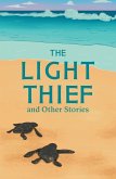 The Light Thief and Other Stories
