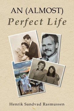 An (Almost) Perfect Life - Rasmussen, Henrik Sandvad