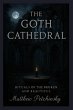 The Goth Cathedral - Bild 1