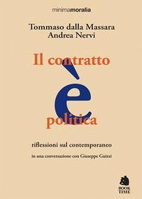 Cover Il contratto è politica. Riflessioni sul contemporaneo