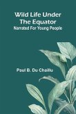 Wild life under the equator