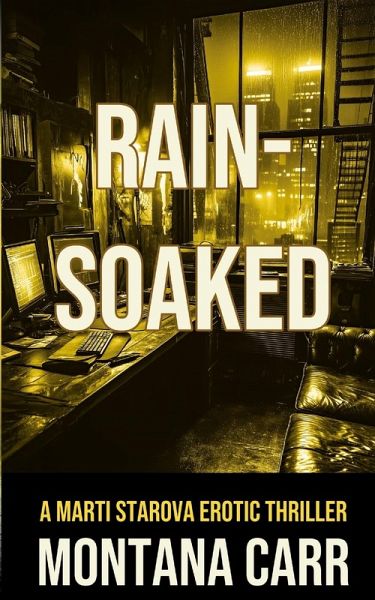 Rain-Soaked Rain-Soaked