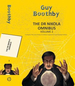 The Dr Nikola Omnibus Vol 2 - Boothby, Guy