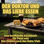 Der Doktor und das liebe Essen