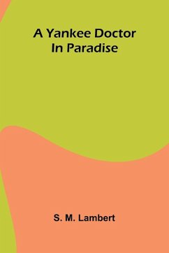 Cover A Yankee doctor in paradise