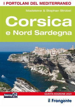 Corsica e Nord Sardegna - Strobel, Madeleine; Strobel, Stephan