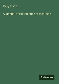 Cover A Manual of the Practice of Medicine