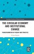The Circular Economy and Institutional... - Bild 1