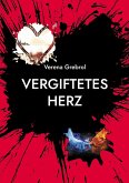 Vergiftetes Herz Vergiftetes Herz