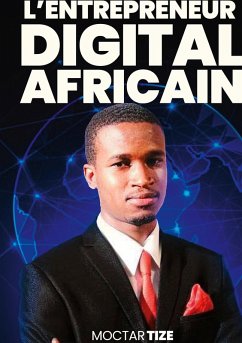 Cover L'entrepreneur digital africain