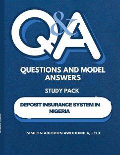 Questions & Model Answer Study Pack on Deposit Insurance System in Nigeria - Awodumila, Simeon Abiodun