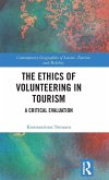 The Ethics of Volunteering in Tourism