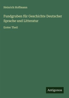 Cover Fundgruben für Geschichte Deutscher Sprache und Litteratur
