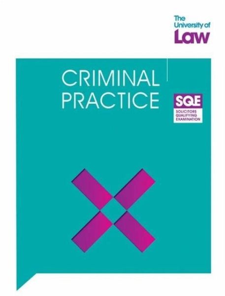 SQE Criminal Practice 5e SQE Criminal Practice 5e