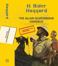Cover The Alan Quatermain Omnibus: King Solomon'S Mines & Allan Quatermain