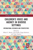 Children's Voice and Agency in Diverse Settings