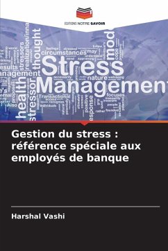Cover Gestion du stress : référence spéciale aux employés de banque