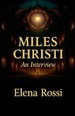Miles Christi An interview