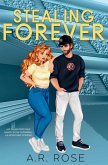 Stealing Forever Stealing Forever