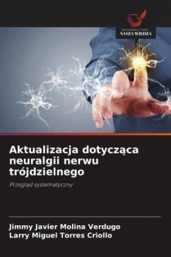 Cover Aktualizacja dotycz¿ca neuralgii nerwu trójdzielnego