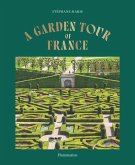 A Garden Tour of France A Garden Tour of France