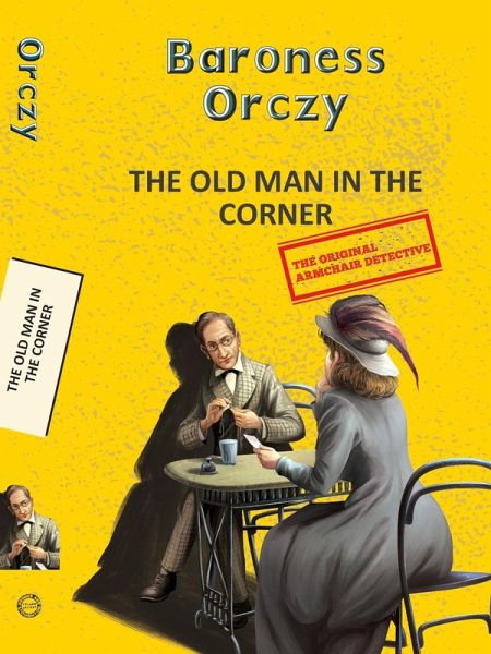 Old Man in the Corner Old Man in the Corner