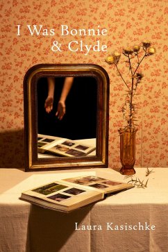 Cover I Was Bonnie and Clyde