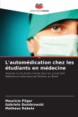 L'automédication chez les étudiants en médecine