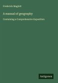 A manual of geography