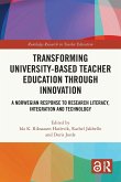 Transforming University-based Teacher Education through Innovation