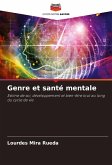 Genre et santé mentale Genre et santé mentale