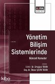Yönetim Bilisim Sistemlerinde Güncel Konular 1 Yönetim Bilisim Sistemlerinde Güncel Konular 1