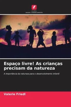 Cover Espaço livre! As crianças precisam da natureza