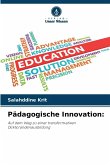 Pädagogische Innovation: Pädagogische Innovation: