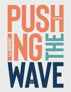 Pushing the Wave 2023 - Davenport, L a