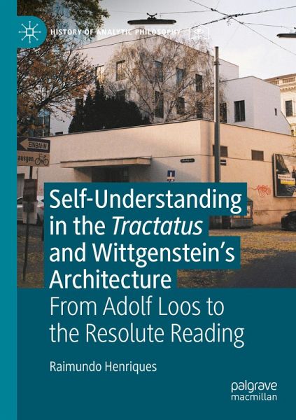 Self-understanding in the Tractatus and Wittgenstein's Architecture Self-understanding in the Tractatus and Wittgenstein's Architecture