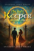 The Gate Keeper The Gate Keeper