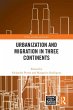 Urbanization and Migration in Three... - Bild 1