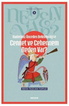 Cover Kaderimiz Önceden Belirlenmisse Cennet ve Cehennem Neden Var
