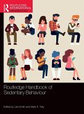 Routledge Handbook of Sedentary Behaviour