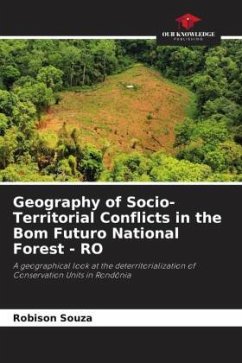Cover Geography of Socio-Territorial Conflicts in the Bom Futuro National Forest - RO