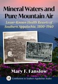 Mineral Waters and Pure Mountain Air Mineral Waters and Pure Mountain Air